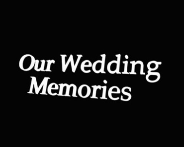 婚礼记忆英文字符黑屏特效视频素材